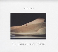 Algiers (2) - Underside of Power