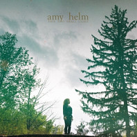 Amy Helm - This Too Shall Light