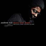 Andrew Hill - Dance With Death