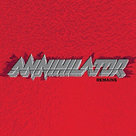Annihilator - Remains