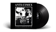 Anti Cimex - Victims of a Bomb Raid 1982-1984