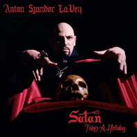 Anton Lavey - Satan Takes a Holiday