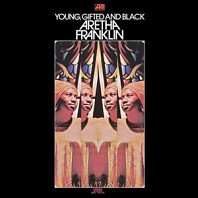 Aretha Franklin - Young, Gifted & Black