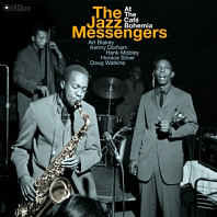 Art Blakey & The Jazz Messengers - Jazz Messengers At Cafe Bohemia