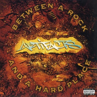 Artifacts - Between a Rock and a Hard Place