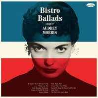 Audrey Morris - Bistro Ballads