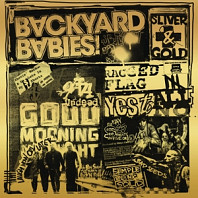 Backyard Babies - Sliver and Gold