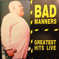 Bad Manners - Greatest Hits Live