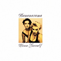 Bananarama - Please Yourself