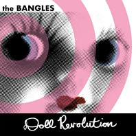 Bangles - Doll Revolution