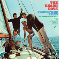 Beach Boys - Summertime Blues - the First Singles & More