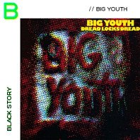 Big Youth - Dread Locks Dread