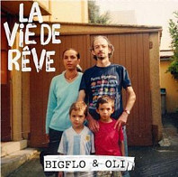 Bigflo & Oli - La Vie De Reve