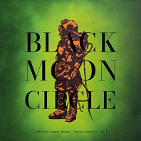 Black Moon Circle - A Million Leagues Beyond - Moskus Sessions: Vol I