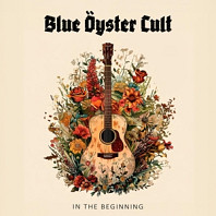 Blue Öyster Cult - In the Beginning