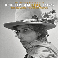 The Bootleg Series Vol. 5: Bob Dylan Live 1975, the Rolling Thunder Revue