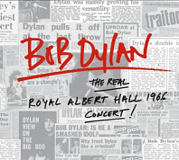 Bob Dylan - The Real Royal Albert Hall 1966 Concert