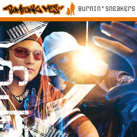 Bomfunk MC's - Burnin' Sneakers