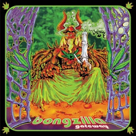 Bongzilla - Gateway