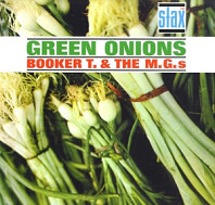 Booker T & The MG's - Green Onions