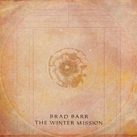 Brad Barr - Winter Mission