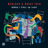 Brad Mehldau& Rossy Trio - When I Fall In Love