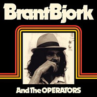 Brant Bjork - And the Operators