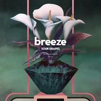 Breeze (37) - Sour Grapes