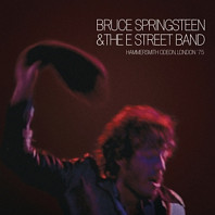Bruce Springsteen & The E-Street Band - Hammersmith Odeon, London '75