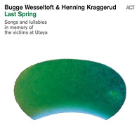 Bugge Wesseltoft - Last Spring