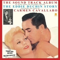 Carmen Cavallaro - Eddy Duchin Story