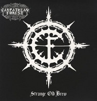 Carpathian Forest - Strange Old Brew