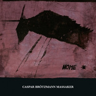 Caspar -Massaker- Brotzmann - Home