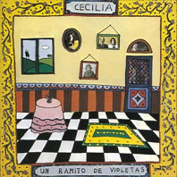 Cecilia (5) - Un Ramito De Violetas