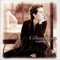 Celine Dion - S'il Suffisait D'aimer