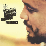 Charles Mingus - Mingus Mingus Mingus Mingus Mingus