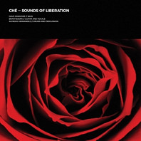 Ché (3) - Sounds of Liberation