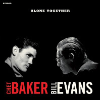 Chet Baker& Bill Evans - Alone Together