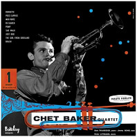 Chet Baker Quartet (Chet Baker In Paris Vol. 1)