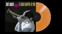 It Could Happen To You: Chet Baker Sings