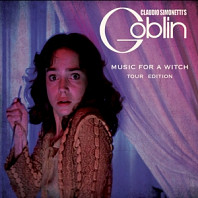 Claudio -Goblin- Simonetti - Music For a Witch