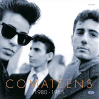 Comateens - 1980-1985