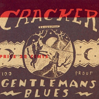 Cracker - Gentleman's Blues