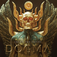 Crown the Empire - Dogma