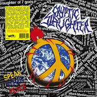 Cryptic Slaughter - Speak Your Peace