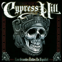 Cypress Hill - Los Grandes Exitos En Espanol