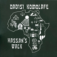 Dadisi Komolafe - Hassan's Walk