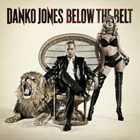 Danko Jones - Below the Belt