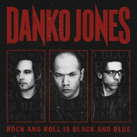 Danko Jones - Rock'n'roll is Black and Blue