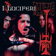 777:I Luciferi (Pict.Disc)
